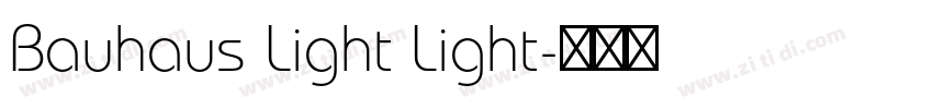 Bauhaus Light Light字体转换